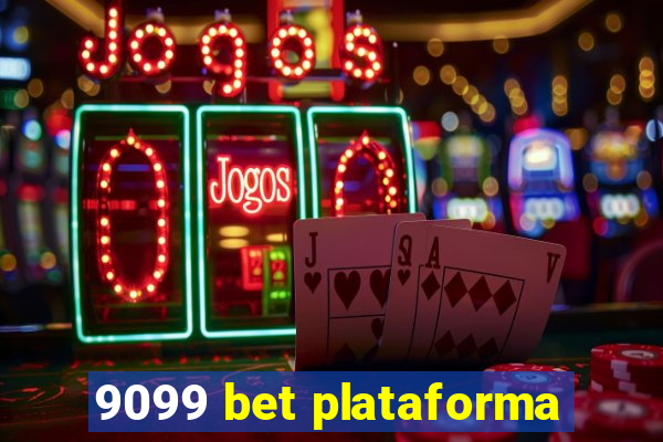 9099 bet plataforma